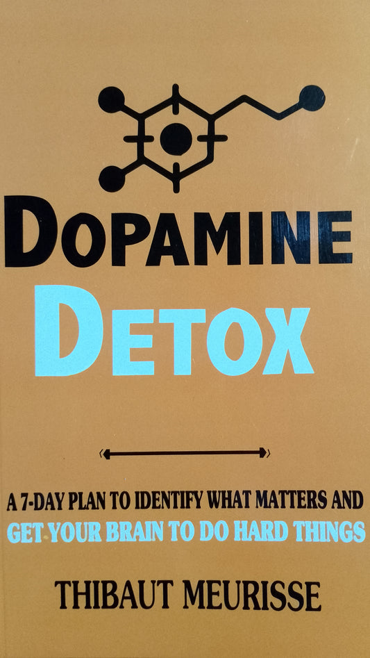 Dopamine detox